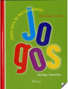 JOGOS PARA MAIS PEQUENOS 4 5 AN 2º ED